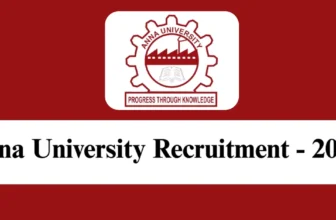Anna University Recruitment 2026 – Apply Online/Offline for 2 Professional Assistant
