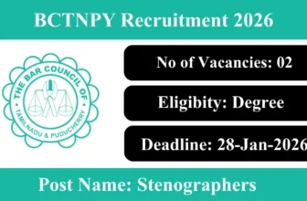 BCTNPY Recruitment 2026 – Apply Offline for 2 Stenographer Posts
