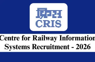 CRIS Recruitment 2026 – Apply Offline for 1 Project Assistant/ Project Officer Post