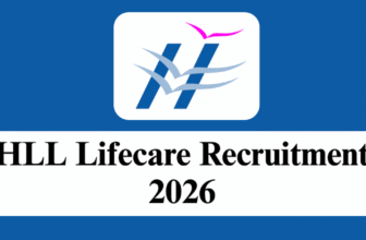 HLL Lifecare Recruitment 2026 – Apply Online for Various Staff Nurse, Supervisor Posts