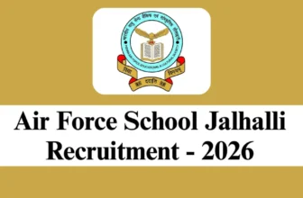 Air Force School Jalhalli Recruitment 2026