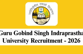 GGSIPU Recruitment 2026 – Apply for 1 Research Assistant Post