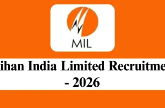 Mihan India Ltd Recruitment 2026