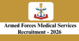 AFMS Recruitment 2026 – Apply Online for 100 Medical Officer Posts