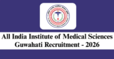 AIIMS Guwahati Recruitment 2026 – Apply Online for 1 Research Associate III Post