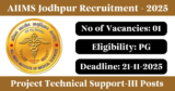 AIIMS Jodhpur Recruitment 2025 – Walk-in Interview for 1 Project Technical Support-III Post