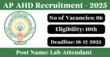 AP AHD Recruitment 2025 – Apply Offline for 6 Lab Attendant Posts