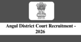 Angul District Court Recruitment 2026