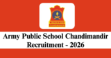Army Public School Chandimandir Recruitment 2026