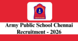 Army Public School Chennai Recruitment 2026