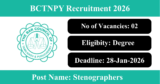 BCTNPY Recruitment 2026 – Apply Offline for 2 Stenographer Posts