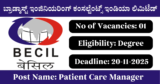 BECIL Recruitment 2025 – Walk-in Interview for 1 Patient Care Manager Post