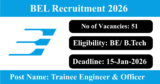 BEL Recruitment 2026 – Apply Online for 51 Trainee Engineer & Officer Posts