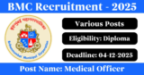 BMC Recruitment 2025 – Apply Online for Various Medical Officer Posts