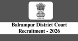 Balrampur District Court Recruitment 2026