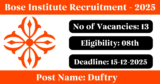 Bose Institute Recruitment 2025 – Apply Online/Offline for 13 Duftry Posts