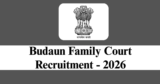 Budaun Family Court Recruitment 2026