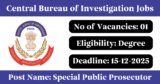 CBI Recruitment 2025 – Apply Online for 1 Special Public Prosecutor Post