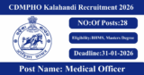 CDMPHO Kalahandi Recruitment 2026 – Walk-in Interview for 28 Medical Officer Posts