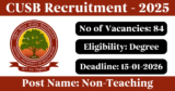 CUSB Recruitment 2026 – Apply Online for 84 Teaching, Non-Teaching Posts