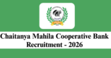 Chaitanya Mahila Cooperative Bank Recruitment 2026