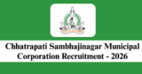 Chhatrapati Sambhajinagar Municipal Corporation Recruitment 2026