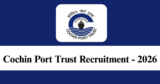 Cochin Port Trust Recruitment 2026