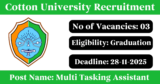 Cotton University Recruitment 2025 – Walk-in Interview for 3 Multi Tasking Assistant Posts