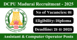 DCPU Madurai Recruitment 2025 – Apply Offline for 1 Assistant & Computer Operator Post