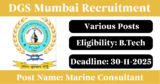 DGS Mumbai Recruitment 2025 – Apply Offline for Various Marine Consultant Posts
