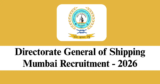 DGS Mumbai Recruitment 2026 – Apply Offline for 2 Regional Officer Posts