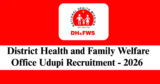 DHFWO Udupi Recruitment 2026 – Apply Offline for 02 Speech Therapist, Clinical Psychologist Posts