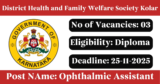 DHFWS Kolar Recruitment 2025 – Walk-in Interview for 3 Ophthalmic Assistant Posts