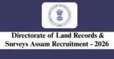 DLRS Assam Recruitment 2026 – Apply Online for 552 Land Records Assistant Posts