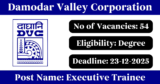 DVC Recruitment 2025 – Apply Online for 54 Executive Trainee Posts