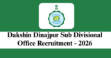 Dakshin Dinajpur Sub Divisional Office Recruitment 2026