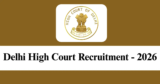 Delhi High Court Recruitment 2026