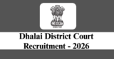 Dhalai District Court Recruitment 2026