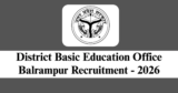 District Basic Education Office Balrampur Recruitment 2026