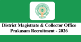 District Magistrate & Collector Office Prakasam Recruitment 2026