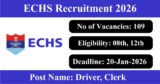 ECHS Recruitment 2026 – Apply Online for 109 Driver, Clerk Posts