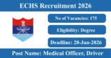 ECHS Recruitment 2026 – Apply Offline for 175 Medical Officer, Driver Posts