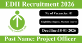 EDII Recruitment 2026 – Apply for 1 Project Officer Post