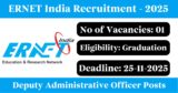 ERNET India Recruitment 2025 – Apply for 1 Deputy Administrative Officer Post