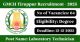 GMCH Tiruppur Recruitment 2025 – Apply Offline for 4 Laboratory Technician Posts