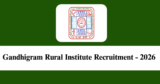 GRI Dindigul Recruitment 2026 – Walk-in Interview for Various Guest/ Part Time Teachers Posts