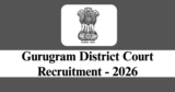 Gurugram District Court Recruitment 2026