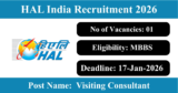 HAL India Recruitment 2026 – Apply Offline for 1 Visiting Consultant Post