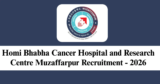HBCHRC Muzaffarpur Recruitment 2026 – Walk-in Interview for 2 Medical Officer Posts