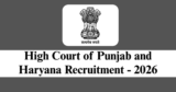 High Court of Punjab and Haryana Recruitment 2026